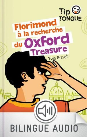 Florimond à la recherche du Oxford Treasure