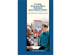 La lutte d'un travailleur d'abattoir pour obtenir justice
