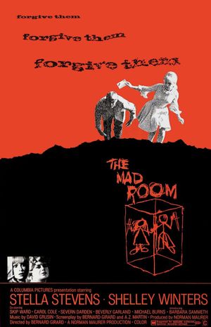 The mad room