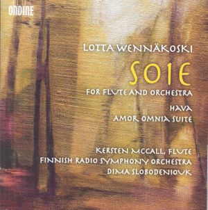 Soie for Flute and Orchestra / Hava / Amor Omnia Suite