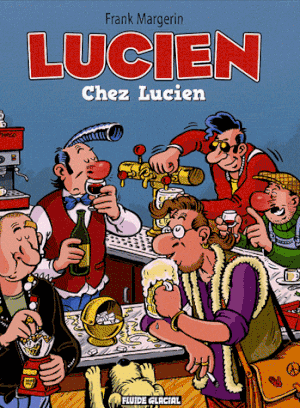 Chez Lucien - Lucien, tome 4