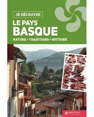 Je découvre Le Pays basque