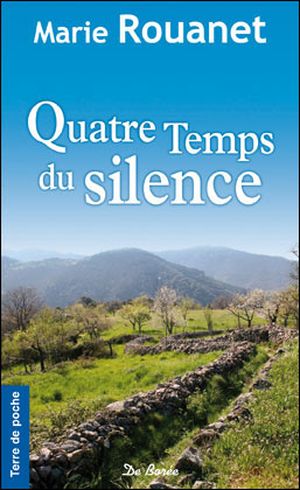 Quatre temps du silence