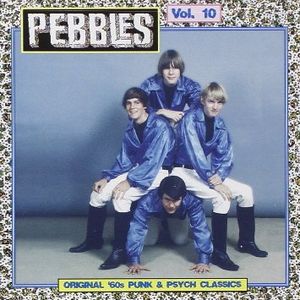 Pebbles, Volume 10