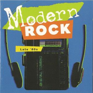 Modern Rock: Late 80's