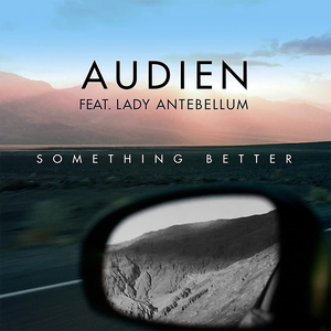 Something Better (Single)