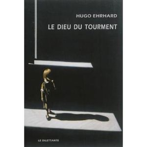 Le dieu du tourment