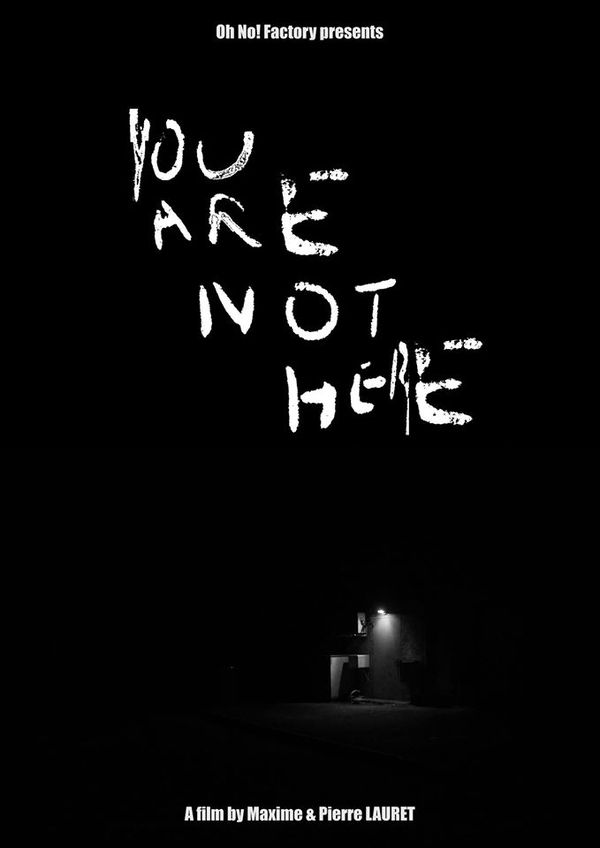 You Are Not Here