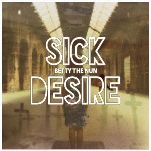 Sick Desire (EP)