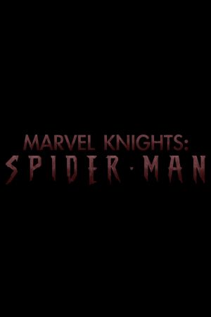 Marvel Knights: Spider-Man