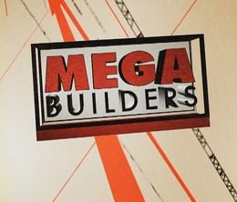 image-https://media.senscritique.com/media/000014539106/0/mega_constructions_mega_builders.jpg