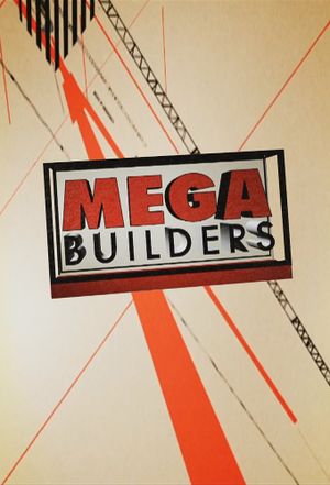 Mega Constructions (Mega Builders)