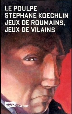 Jeux de Roumains, Jeux de vilains