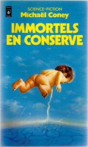 Immortels en conserve