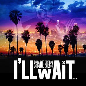 I’ll Wait (Single)