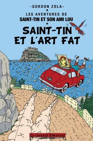 Saint-Tin et l'art fat