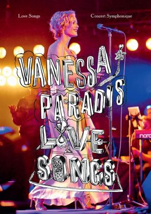 Vanessa Paradis Love Songs Concert Symphonique