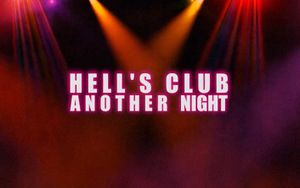 Hell's club another night