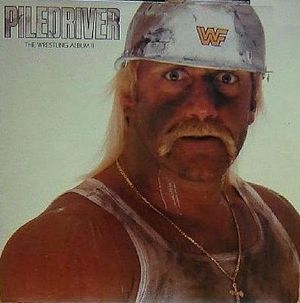Piledriver: The Wrestling Album II (OST)