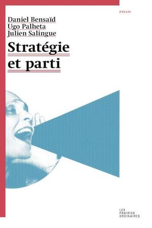 Stratégie et parti