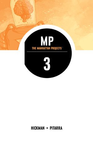The Manhattan Projects, Volume 3: Building