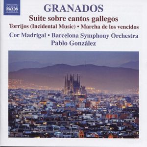 Orchestral Works, Volume 1: Suite sobre cantos gallegos / Torrijos / Marcha de los vencidos