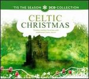 Celtic Christmas: A Collection of Traditional Holiday Classics