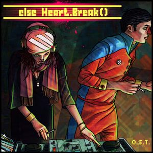 else Heart.Break() Original Soundtrack (OST)