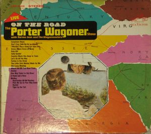 On the Road: The Porter Wagoner Show With Norma Jean and the Wagonmasters (Live)