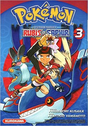 Rubis et Saphir - Pokémon : La Grande Aventure, tome 3