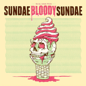 Sundae Bloody Sundae (EP)