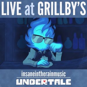 Live at Grillby’s
