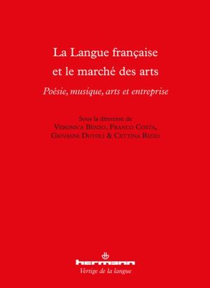 La langue française et le marché des arts