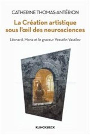 La création artistique sous l'œil des neurosciences