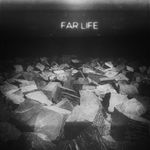 Pochette Far Life (EP)