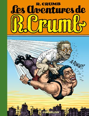 Les aventures de R.Crumb