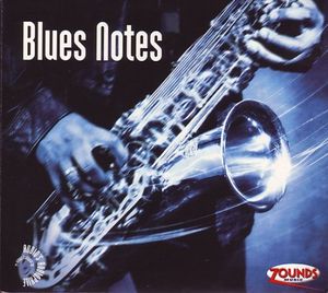 Audio’s Audiophile, Volume 13: Blues Notes