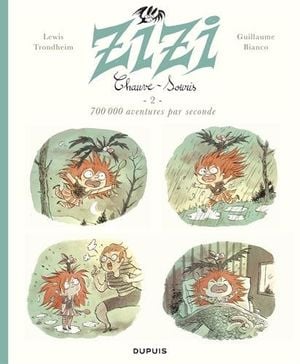 700 000 aventures par seconde - Zizi chauve-souris, tome 2