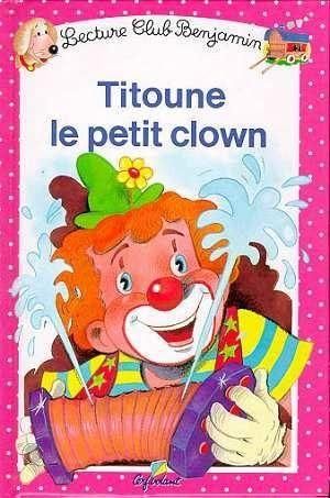 Titoune le petit clown