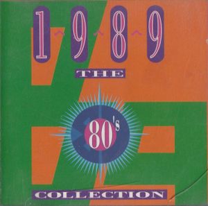 The 80’s Collection: 1989
