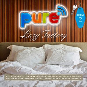 Pure FM: Lazy Factory Room 2