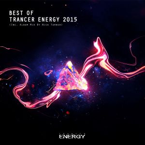 Best of Trancer Energy 2015 (Continuous DJ mix)