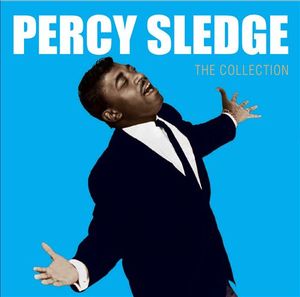 Percy Sledge: The Collection