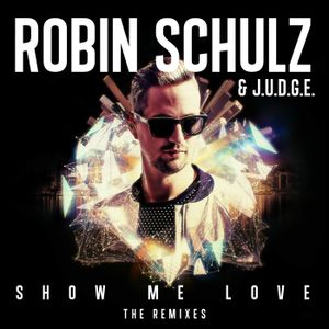 Show Me Love (The Remixes) (EP)