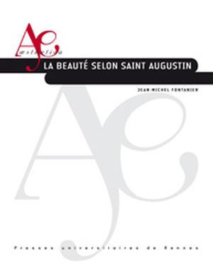 La Beauté selon Saint Augustin