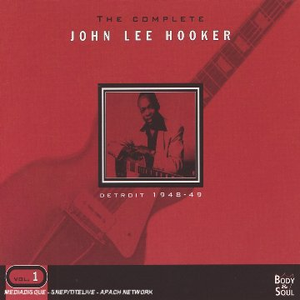 The Complete John Lee Hooker, Volume 1: Detroit 1948-1949