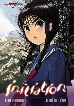 Initiation, tome 1