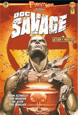 First Wave - Doc Savage, tome 2