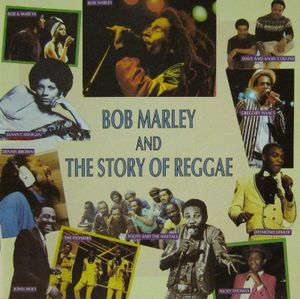 Bob Marley and the Story of Reggae