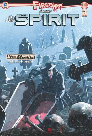 First Wave - The Spirit, tome 2